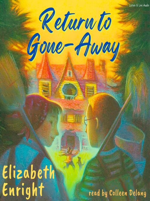 Title details for Return to Gone-Away by Elizabeth Enright - Available